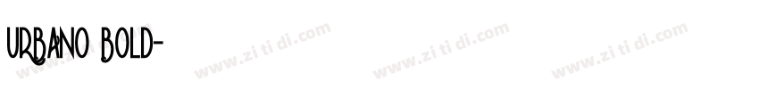 URBANO Bold字体转换